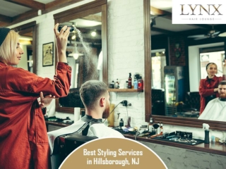 best styling services in Hillsborough