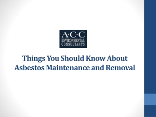 Things You Should Know About Asbestos Maintenance and Removal