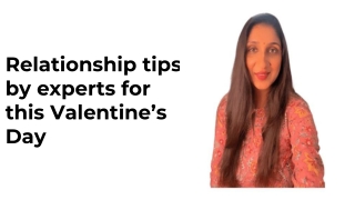 Relationship tips by experts for this Valentine’s Day