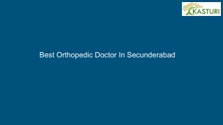 Best Orthopedic Doctor In Secunderabad