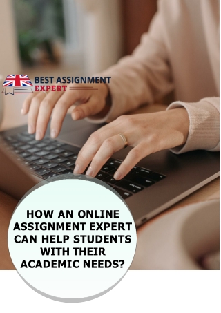 How an Online Assignment Expert Can Help Students with their Academic Needs (1)