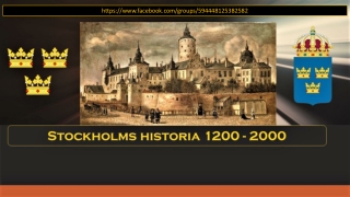 Stockholms Historia från 1200 talet till 2000 talet