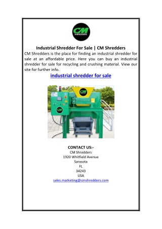 Industrial Shredder For Sale  CM Shredders