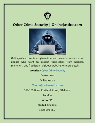 Cyber Crime Security  Onlinejustice