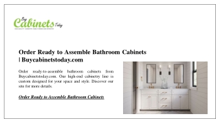 Order Ready to Assemble Bathroom Cabinets | Buycabinetstoday.com