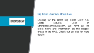 Big Ticket Draw Abu Dhabi Live  Emiratesdrawresults.com