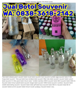 O838~36l8~2lᏎ2 (WA) Toko Souvenir Botol Jual Botol Plastik Jogja Terdekat