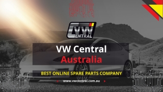 Vw Central Is the Best Online Spare Parts Company in Australia