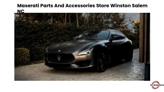 Maserati Parts And Accessories Store Winston Salem NC