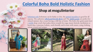 Colorful Boho Bold Holistic Fashion
