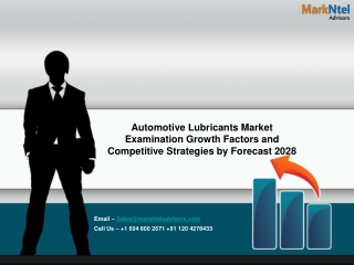Automotive Lubricants Market Examination Growth Factors