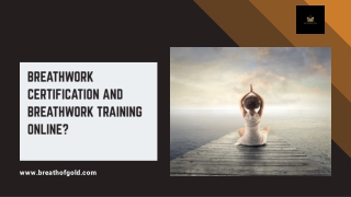 Breathwork Certification and Breathwork Training Online