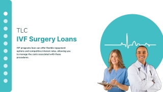 Fulfill Your Financing Dream with IVF Surgery Loans