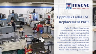 Upgrades Fadal CNC Replacement Parts