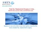 Total Hip Replacement Surgery - Advantages