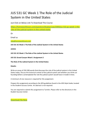JUS 531 GC Week 1 The Role of the Judicial System in the United States