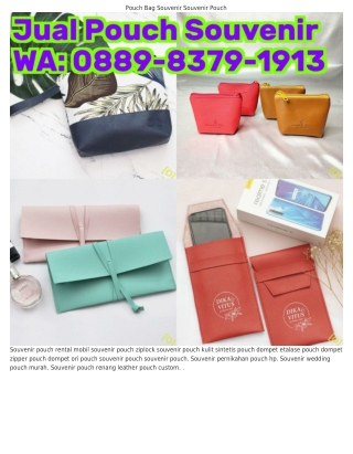 O88ᑫ·8З7ᑫ·1ᑫ1З (WA) Souvenir Pouch Untuk Pernikahan Harga Pouch Kulit