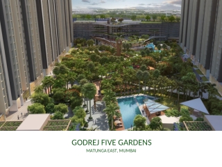 Godrej Five Gardens Matunga East Mumbai - A Winning Location - Brochure