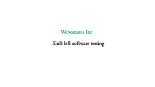 Shift left software testing