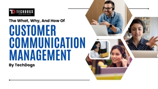 The What, Why And How Of Customer Communication Management