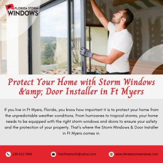 Protect Your Home with Storm Windows & Door Installer in Ft Myers