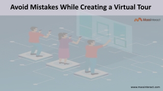 Avoid Mistakes While Creating a Virtual Tour