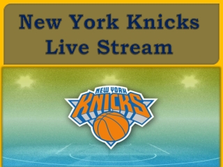 New York Knicks Live Stream