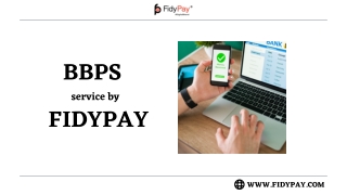 FidyPay is an excellent Bharat bill payment system Service Provider