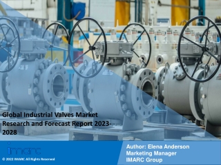 Industrial Valves Market Industry Overview, Growth Rate and Forecast 2023-2028