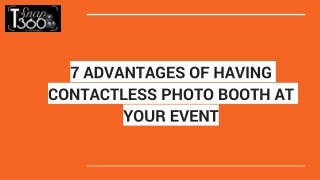 7 ADVANTAGES OF HAVING CONTACTLESS PHOTO BOOTH AT YOUR EVENT