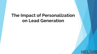 The Impact of Personalization on Lead Generation