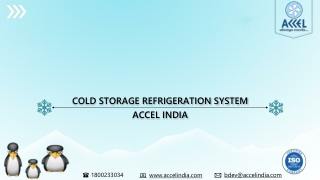 Cold Storage Refrigeration System | Accel India