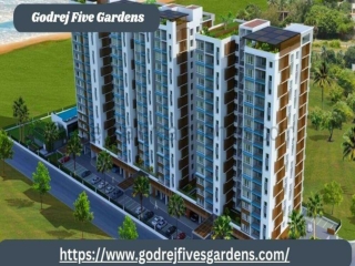 Godrej Five Gardens perfect Place of Comfort Living