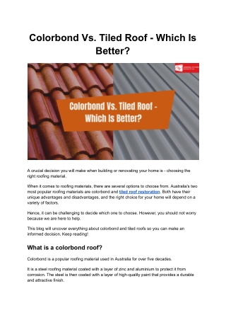 Colorbond Vs. Tiled Roof - Which Is Better?