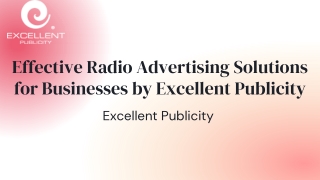 Radio advertisement - Excellent Publicity