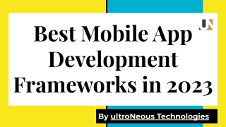 Top Mobile App Development Frameworks in 2023