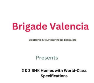 Brigade Valencia Hosur Road Bangalore-E-Brochure