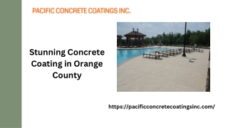 Get Excellent and Stunning Concrete Coating in Orange County