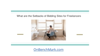 What are the Setbacks of Bidding Sites for Freelancers?