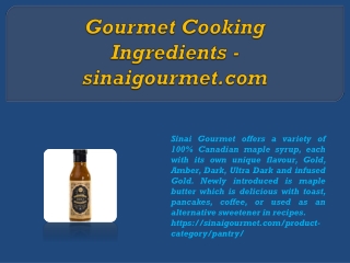 Gourmet Cooking Ingredients - sinaigourmet.com