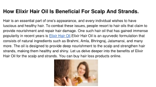 How Elixir Hair Oil Is Beneficial For Scalp And Strands.