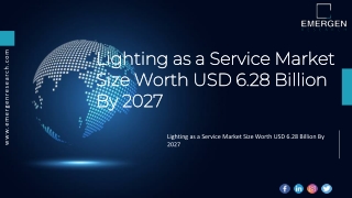 Lighting as a Service Market