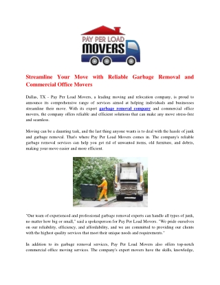 Streamline Your Move with Reliable Garbage Removal and Commercial Office Movers