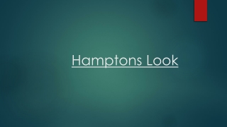 Give Your Home a Hamptons Looks for a Warm and Traditional Look