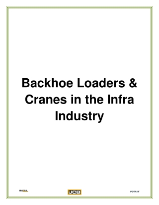 Backhoe Loaders & Cranes in the Infra Industry