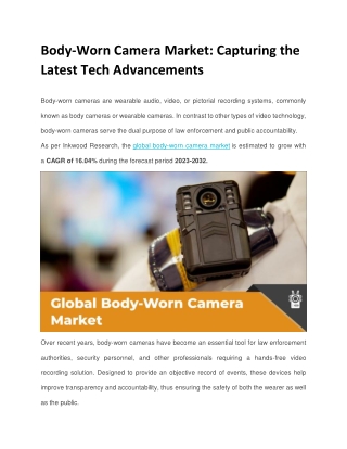 Body-Worn Camera Market: Capturing the Latest Tech Advancements