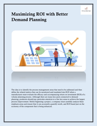 Maximizing ROI with Better Demand Planning