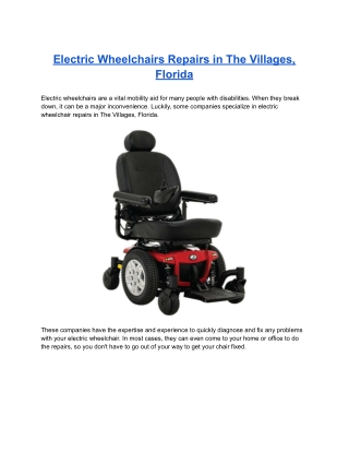 Electric Wheelchairs Repairs in The Villages, Florida