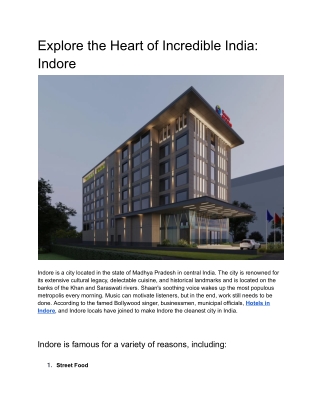 Discover Indore, the center of incredible India