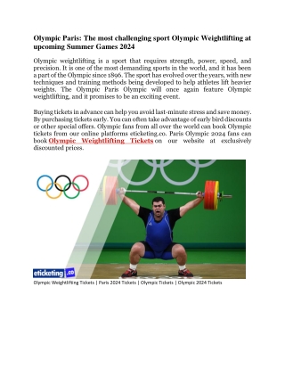 Olympic Paris The most challenging sport Olympic Weightlifting at upcoming Summer Games 2024